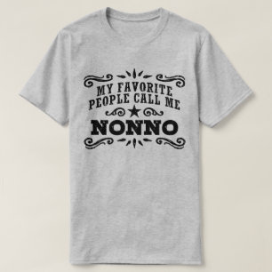 My Favourite People Call Me Nonno T-Shirt
