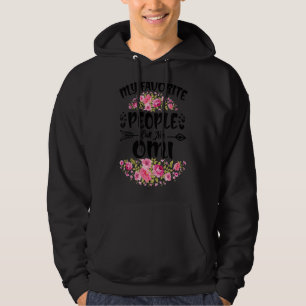 My Favourite People Call Me Omi Flower Mother's Da Hoodie