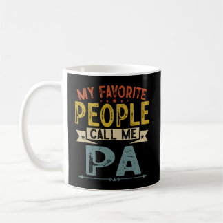 My Favourite People Call Me Pa Fathers Day Coffee Mug