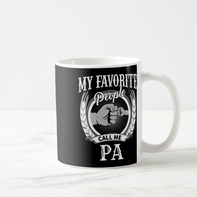 My Favourite People Call Me Pa Grandpa  Coffee Mug (Right)