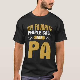 My Favourite People Call Me Pa Proud Grandpa Grand T-Shirt
