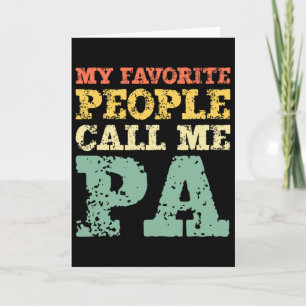 My Favourite People Call Me Pa Vintage  Card