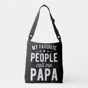 My Favourite People Call Me Papa Crossbody Bag