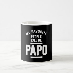 My Favourite People Call Me Papo   Father Gift Coffee Mug