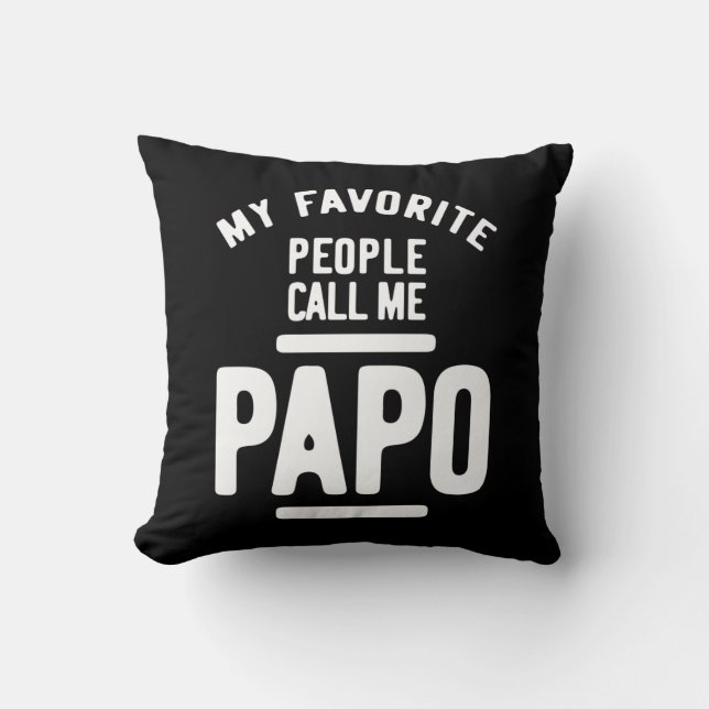 My Favourite People Call Me Papo | Father Gift Cushion (Front)