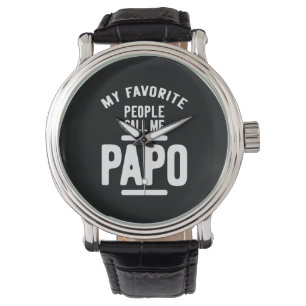 My Favourite People Call Me Papo Father Gift Watch