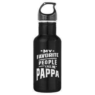 My Favourite People Call Me Pappa - Father Grandpa 532 Ml Water Bottle