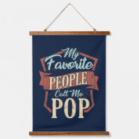 My Favourite People Call Me Pop Fathers Day