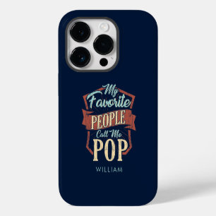 My Favourite People Call Me Pop Fathers Day iPhone 14 Pro Case