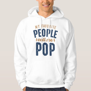 My Favourite People Call Me Pop Hoodie