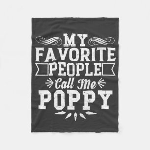 My Favourite People Call Me Poppy Father's Day Gif Fleece Blanket