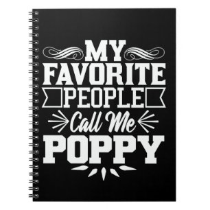 My Favourite People Call Me Poppy Father's Day Gif Notebook