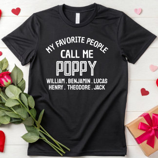 My Favourite People Call Me Poppy Grandpa Birthday T-Shirt