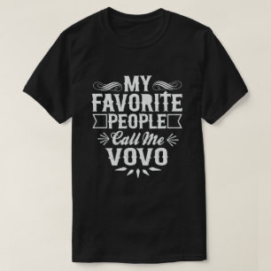 My Favourite People Call Me Vovo Funny Grandpa T-Shirt