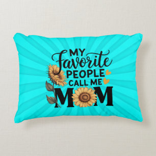 My Favourite People Call Mum Funny Mum Family Gift Decorative Cushion