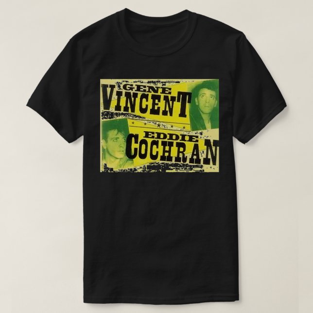 My Favourite People Eddie Cochran And Gene Vincent T-Shirt (Design Front)