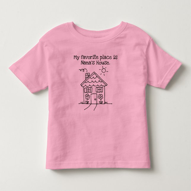 my favourite place is grandma's house toddler T-Shirt (Front)