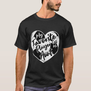My Favourite Player Calls Me Aunt Soccer Heart T-Shirt