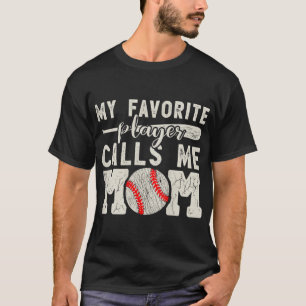 My Favourite Player Calls Me Mum Baseball Cheer Bo T-Shirt