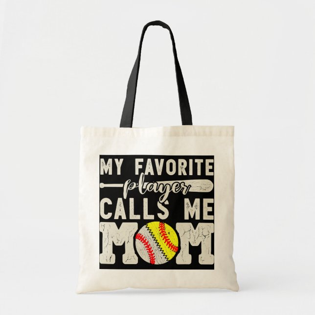 My Favourite Player Calls Me Mum Baseball Softball Tote Bag (Front)