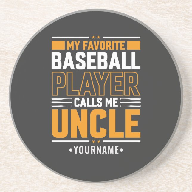 My Favourite Player Calls Me Uncle Coaster (Front)