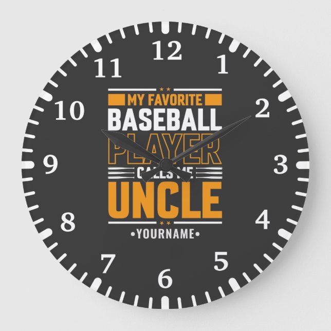My Favourite Player Calls Me Uncle Large Clock (Front)