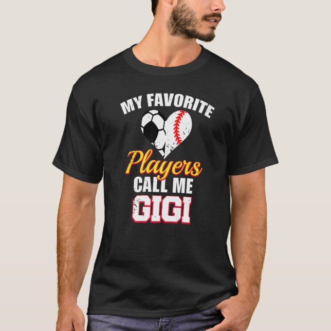 My Favourite Players Call Me Gigi Soccer Baseball  T-Shirt (Front)