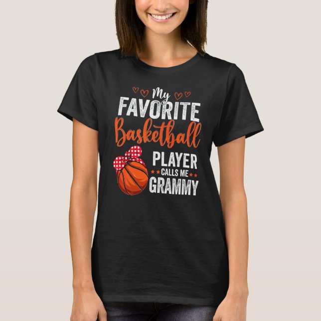 My Favourite Players Call Me Grammy  Basketball Gr T-Shirt (Front)