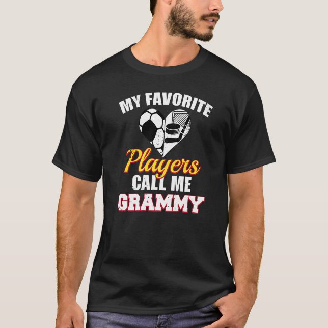 My Favourite Players Call Me Grammy Soccer Hockey  T-Shirt (Front)