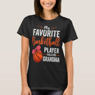 My Favourite Players Call Me Grandma  Basketball G T-Shirt