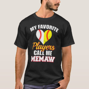 My Favourite Players Call Me Memaw Baseball Softba T-Shirt