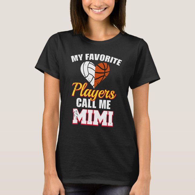 My Favourite Players Call Me Mimi Volleyball Baske T-Shirt (Front)