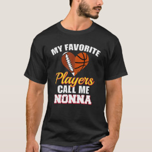 My Favourite Players Call Me Nonna Football Basket T-Shirt