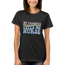 My Favourite Preschooler Calls Me Nurse