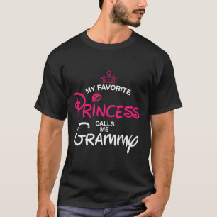 My Favourite Princess Calls Me Grammy Daughter Fat T-Shirt