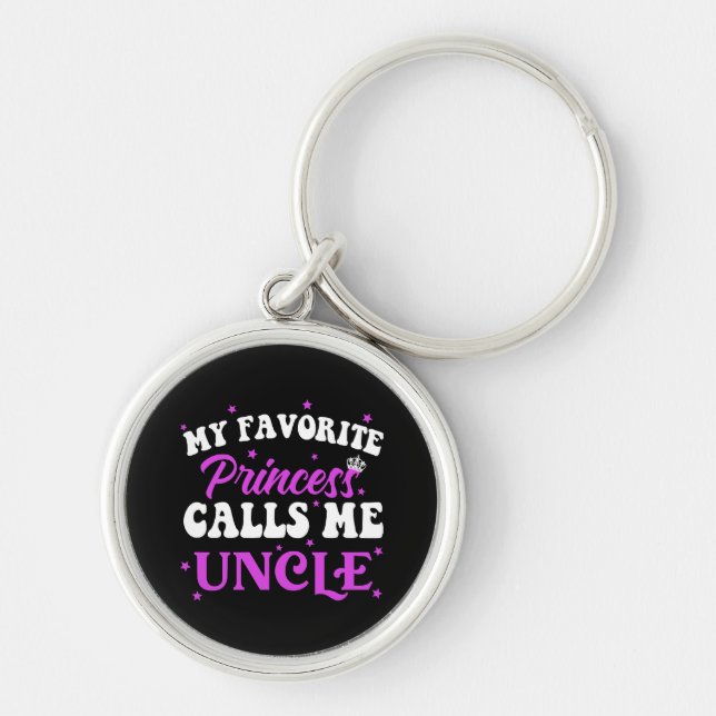 My Favourite Princess Calls Me Uncle Key Ring (Front)