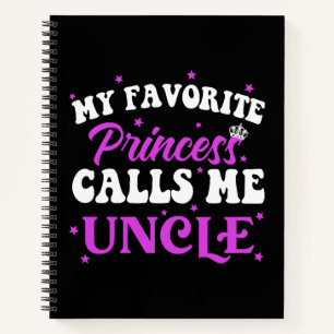 My Favourite Princess Calls Me Uncle Notebook
