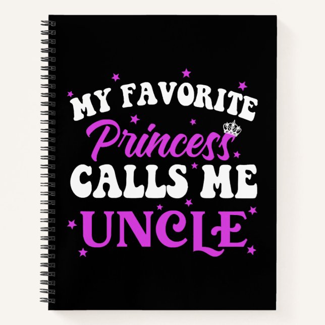 My Favourite Princess Calls Me Uncle Notebook (Front)