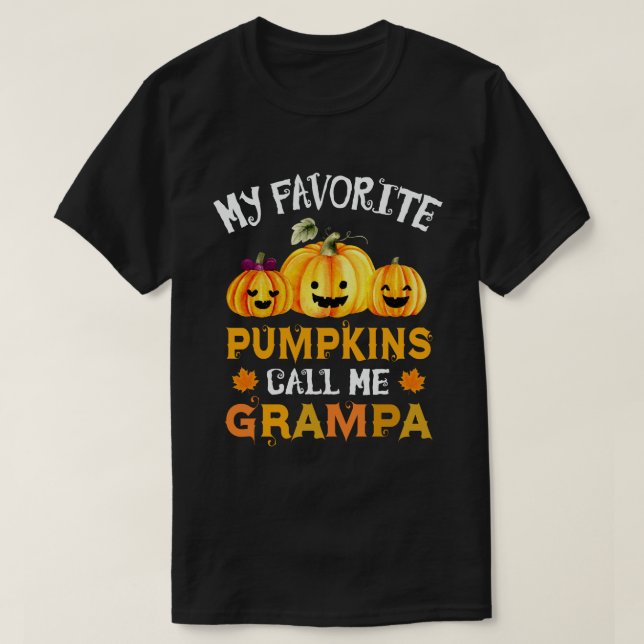 My Favourite Pumpkins Call Me Grampa Halloween T-Shirt (Design Front)