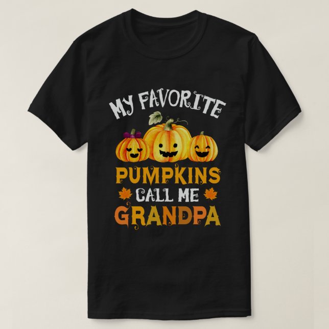 My Favourite Pumpkins Call Me Grandpa Halloween T-Shirt (Design Front)