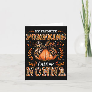 My Favourite Pumpkins Call Me Nonna Thanksgiving  Card