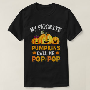 My Favourite Pumpkins Call Me Pop-Pop Halloween T-Shirt
