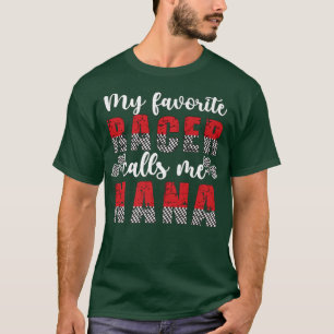 My Favourite Racer Calls Me Nana Race Nana Grandma T-Shirt
