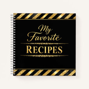 My Favourite Recipes - Black Gold Script CookBook Notebook