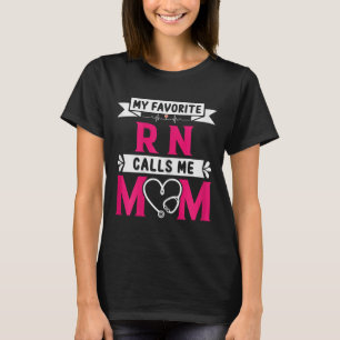 My Favourite Rn Registered Nurse Calls Me Mum Moth T-Shirt