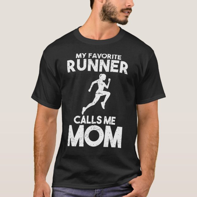 My Favourite Runner Calls Me Mum Mother Running T-Shirt (Front)
