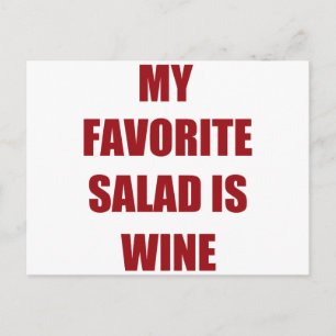 my favourite salad is wine postcard