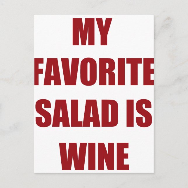 my favourite salad is wine postcard (Front)