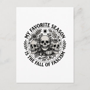 My Favourite Season is the Fall of Facism No King Invitation Postcard