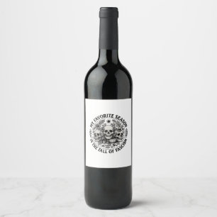 My Favourite Season is the Fall of Facism No King Wine Label